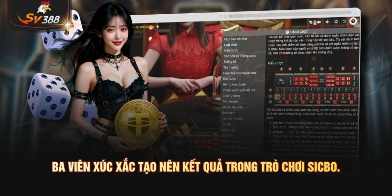 Ba viên xúc xắc tạo nên kết quả trong trò chơi Sicbo.