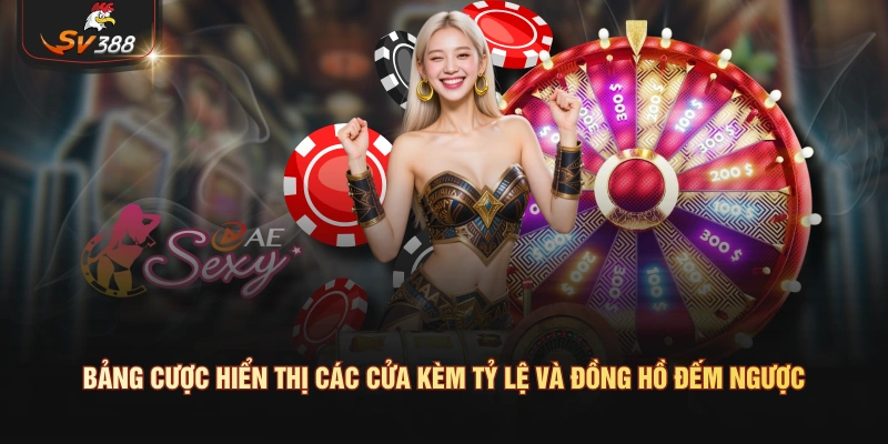 Bảng cược hiển thị các cửa kèm tỷ lệ và đồng hồ đếm ngược