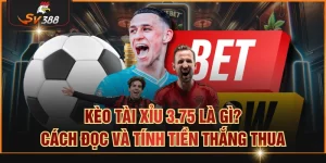 Kèo tài xỉu 3.75