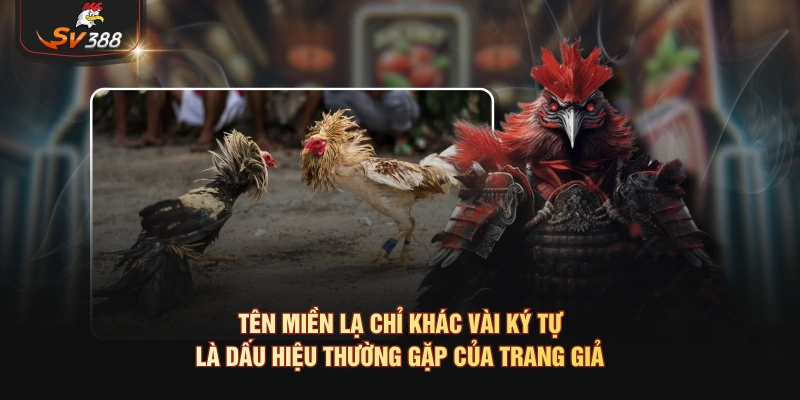 Tên miền lạ chỉ khác vài ký tự là dấu hiệu thường gặp của trang giả